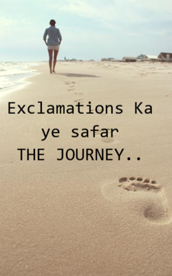 Exclamation Ka ye safar