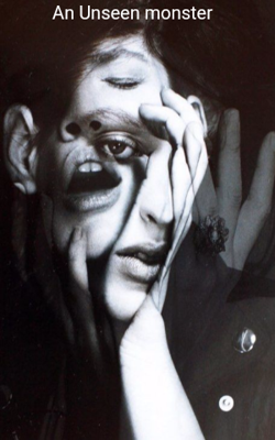 An Unseen monster