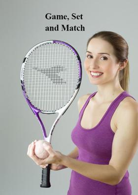 Game, Set And Match