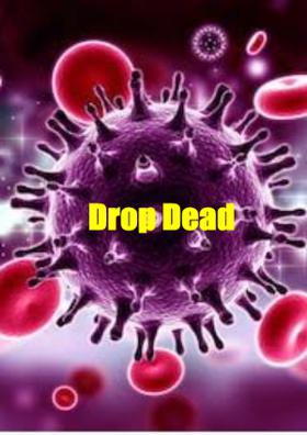 Drop Dead