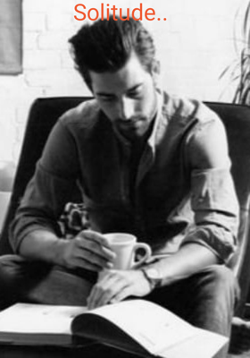 Solitude..