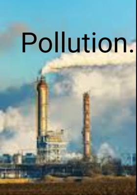 Pollution...