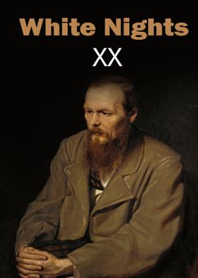 White Nights - XX