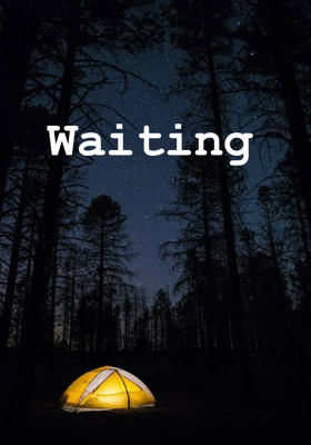 Waiting