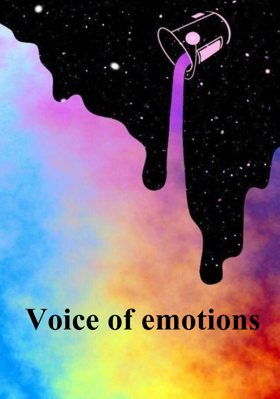 Voice of emotions