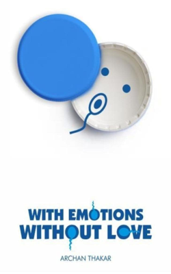 With Emotions Without Love