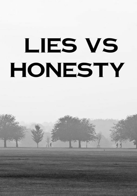 Lies Vs Honesty