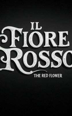 Il Fiore Rosso (Screenplay)