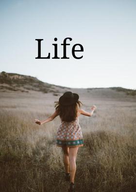 Life