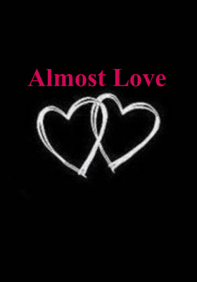 Almost Love