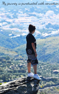 My Journey Is Punctuated With Conviction