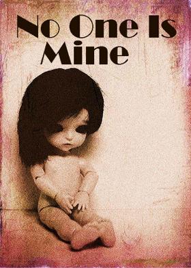 No One Is Mine