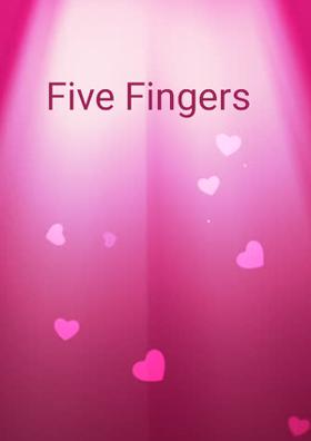 Five Fingers