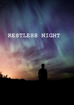 RESTLESS NIGHT