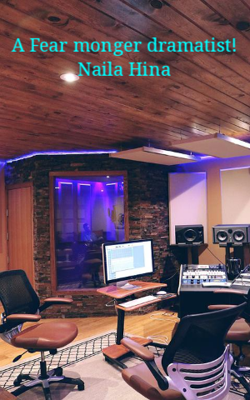 A Fear Monger Dramatist!