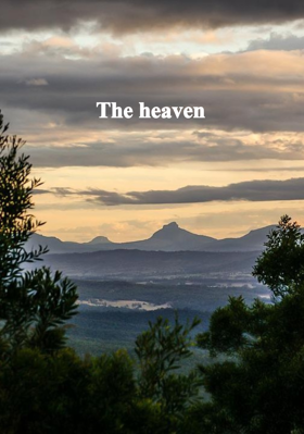 The heaven