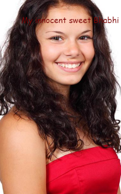 My innocent sweet Bhabhi