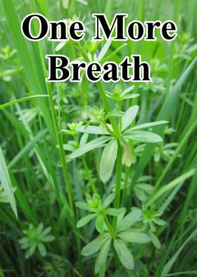 One More Breath