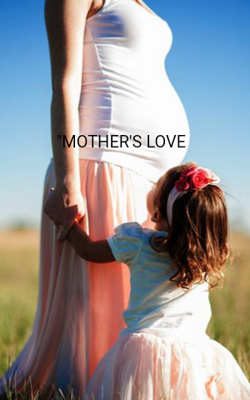 "Mother's Love