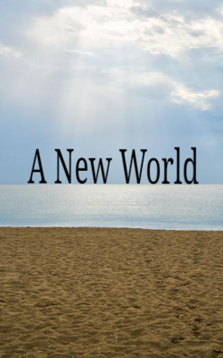 A New World