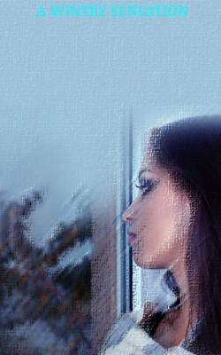 A WINTRY SENSATION 