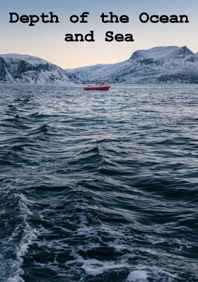 Depth Of The Ocean And Sea