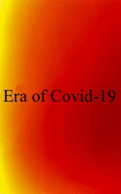Era of COVID-19