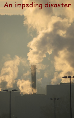 An impeding disaster