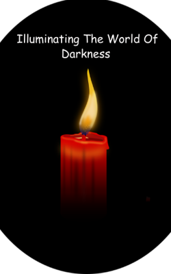 Illuminating The World Of Darkness