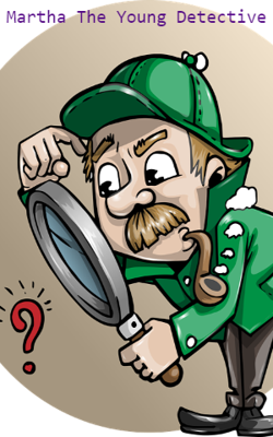 Martha The Young Detective