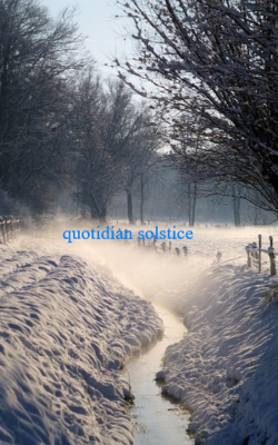 Quotidian Solstice
