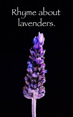 Rhyme About Lavenders