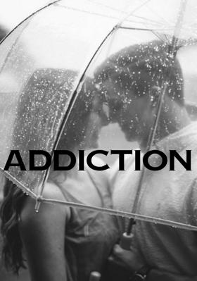 Addiction