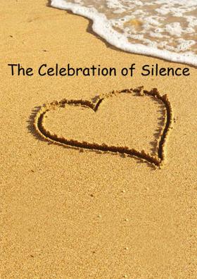 The Celebration Of Silence