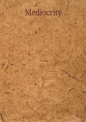 Mediocrity