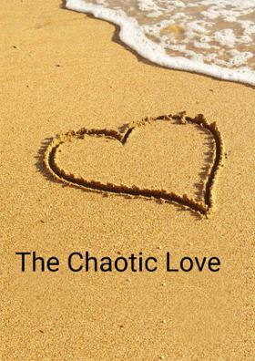 The Chaotic Love