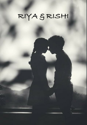 RIYA & RISHI