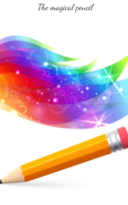The magical pencil 