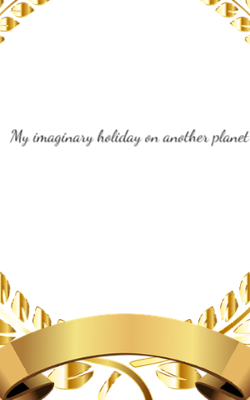 My imaginary holiday on another planet