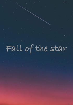 Fall of the star
