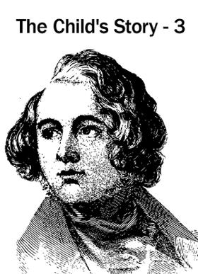 The Child's Story - 3