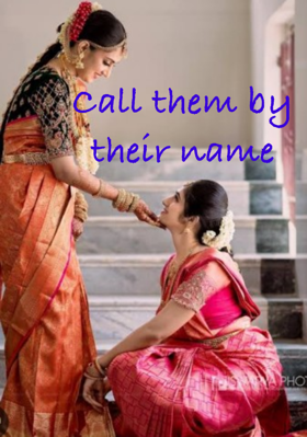 Call them by their name