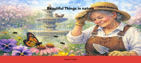 Beautiful Things in nature 