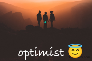 optimist 😇