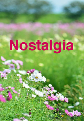 Nostalgia