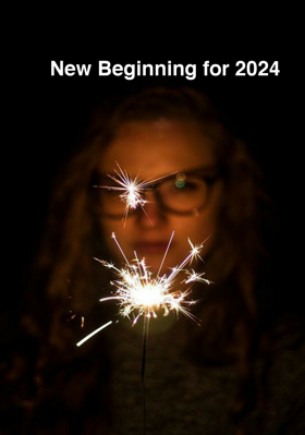 New Beginning For 2024
