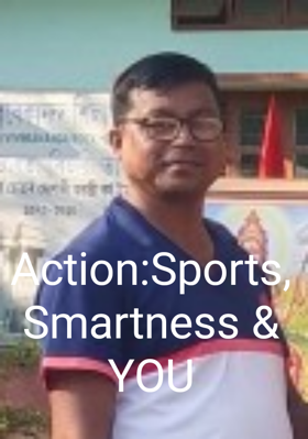 Action:Sports, Smartness & YOU