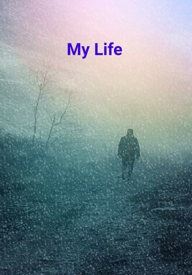 My Life