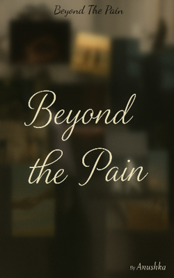 Beyond The Pain 