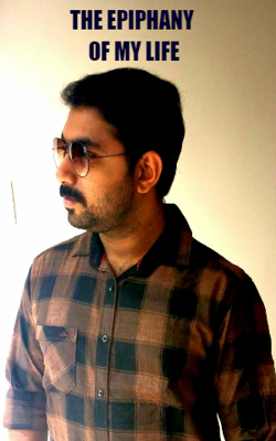 The Epiphany Of My Life